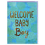 Welcome Baby Boy (CAN033)