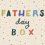 Father's Day Box (FDBOX)