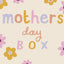Mother's Day Box (MDBOX)