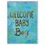 Welcome Baby Boy (CAN033)