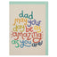 Dad may your day be amazing as you are