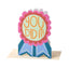 You did it rosette (LIJ30)