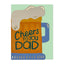 Cheers to you Dad (BRS24)