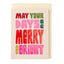 May your Days be Merry and Bright (LIJ28)