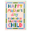Happy Mother's Day from your favourite child (JOF24)