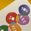 You are so very loved (SAY18)